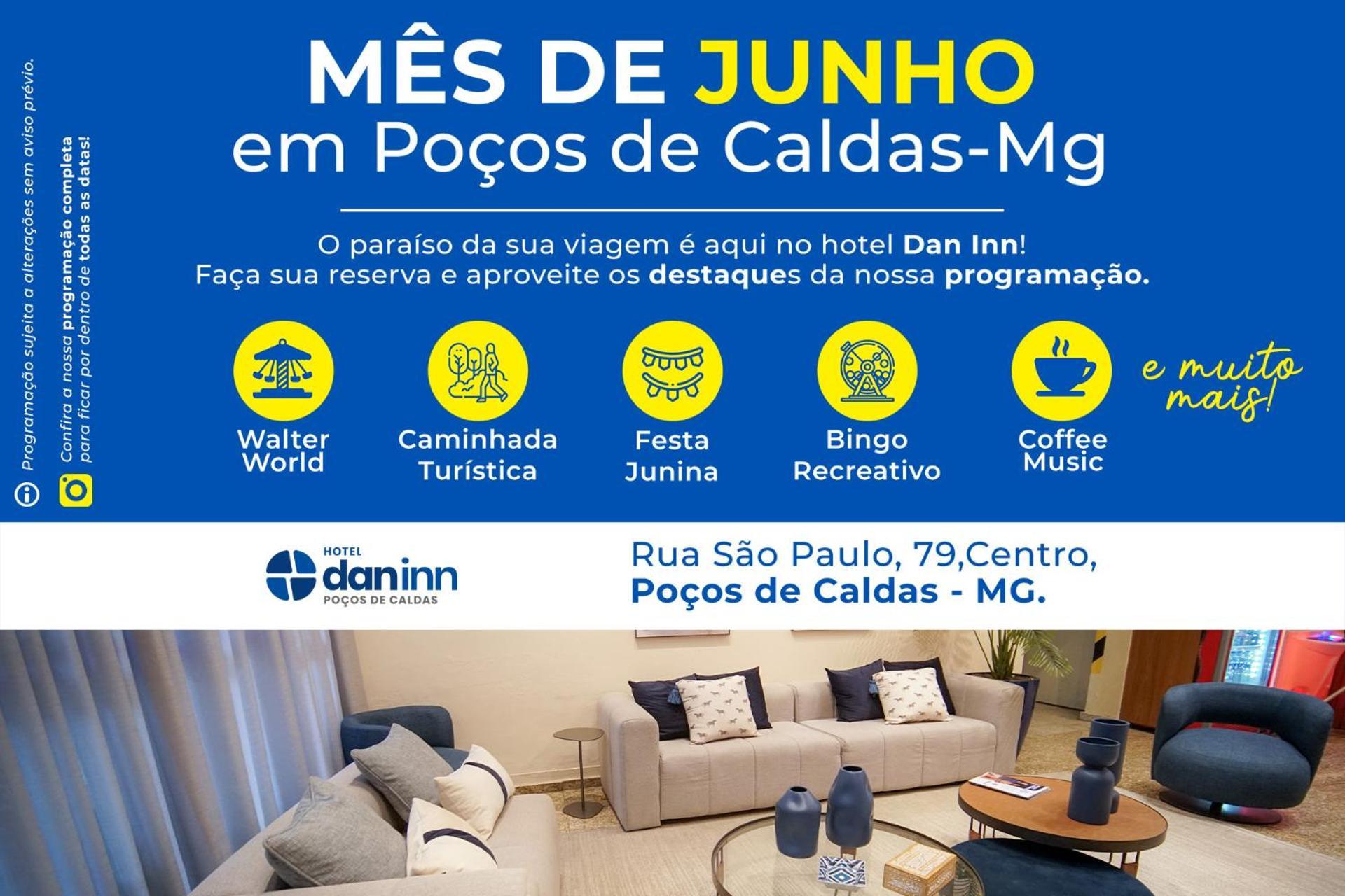 Hotel Dan Inn Pocos De Caldas - A Melhor Localizacao Do Centro By Nacional Inn Exteriör bild